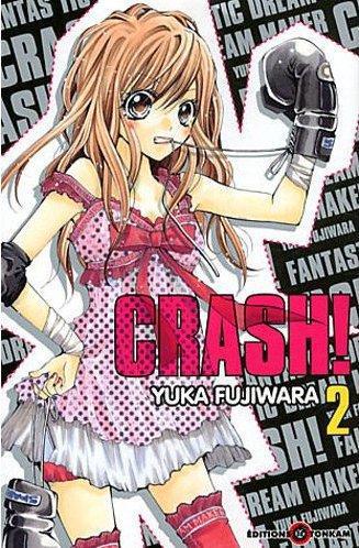 Crash!! - Tome 2