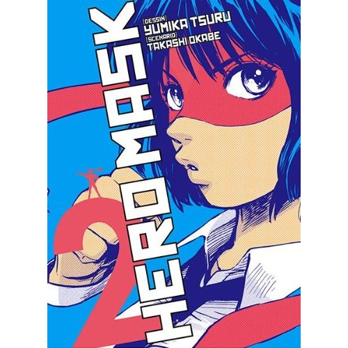 Hero mask - Tome 2
