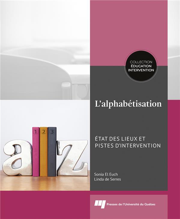 L'ALPHABETISATION - ETAT DES LIEUX ET PISTES D'INTERVENTION