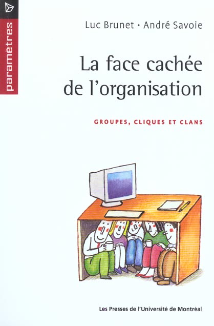 FACE CACHEE DE L'ORGANISATION