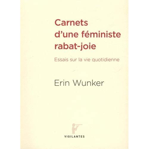 CARNETS D'UNE FEMINISTE RABAT-JOIE
