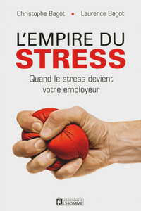 L'EMPIRE DU STRESS