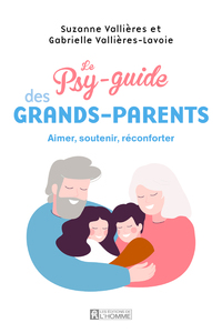 LE PSY-GUIDE DES GRANDS-PARENTS