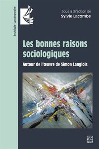 LES BONNES RAISONS SOCIOLOGIQUES