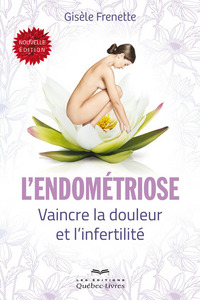 L'ENDOMETRIOSE - 3E EDITION