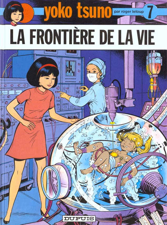 Yoko tsuno - tome 7 - la frontiere de la vie