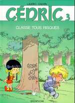 Cedric - tome 3 - classe tous risques