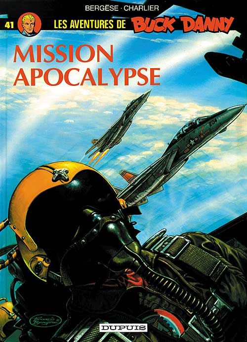 Buck danny - tome 41 - mission apocalypse