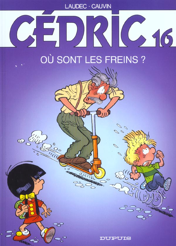 Cedric - tome 16 - ou sont les freins ?