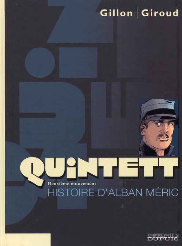 Quintett - tome 2 - histoire d'alban meric - tome 2/5