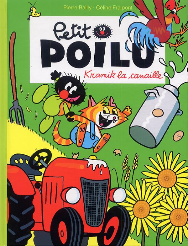 Petit poilu - tome 7 - kramik la canaille (nouvelle maquette)