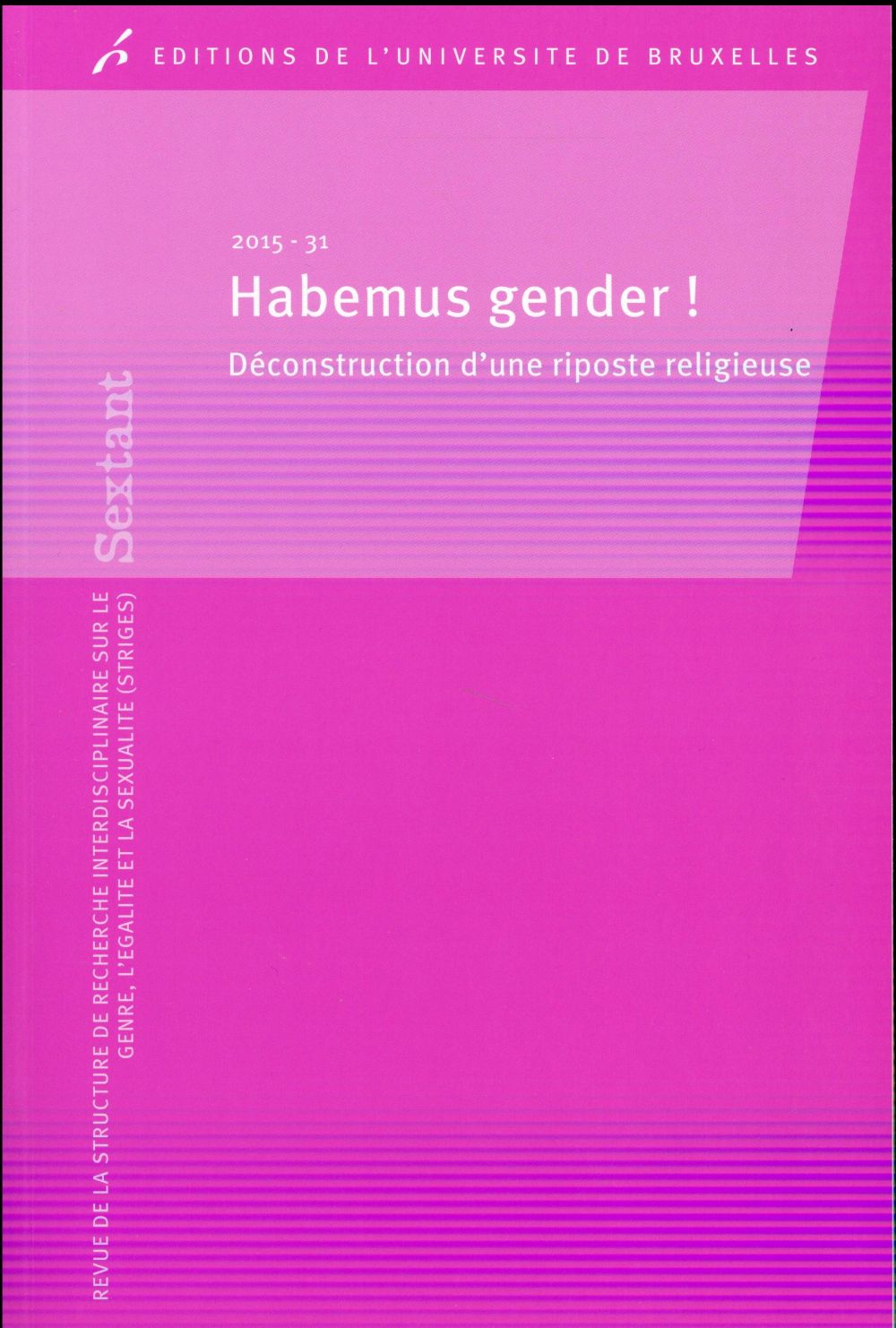 HABEMUS GENDER ! DECONSTRUCTION D UNE RIPOSTERELIGIEUSE