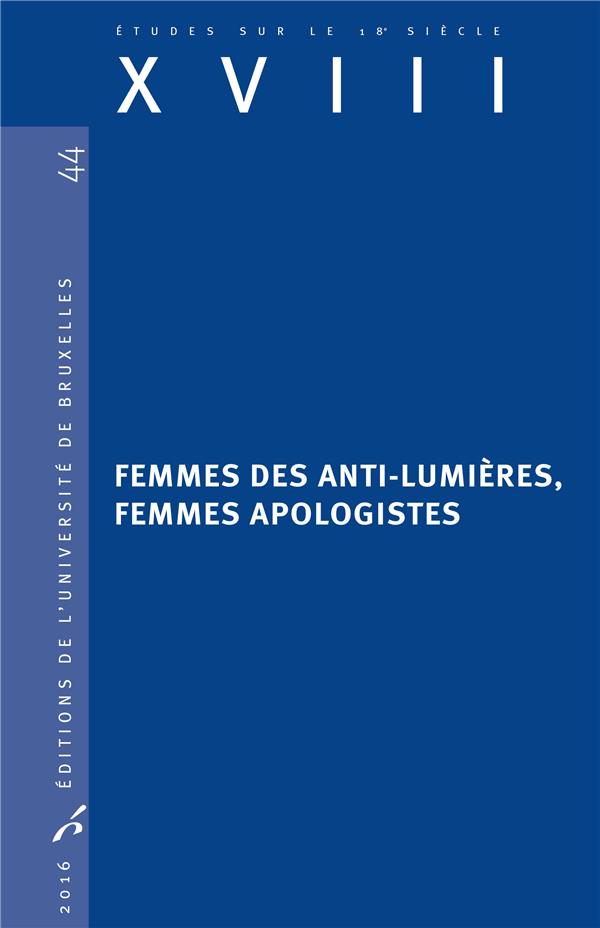 FEMMES DES ANTI-LUMIERES, FEMMES APOLOGISTES