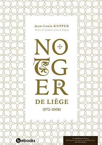NOTGER DE LIEGE (972-1008)