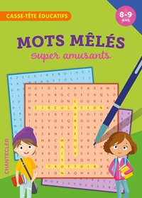 MOTS MELES SUPER AMUSANTS (8-9 A.) - CASSE-TETE EDUCATIFS