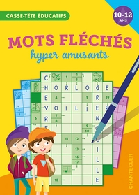MOTS FLECHES HYPER AMUSANTS (10-12 A) - CASSE-TETE EDUCATIFS