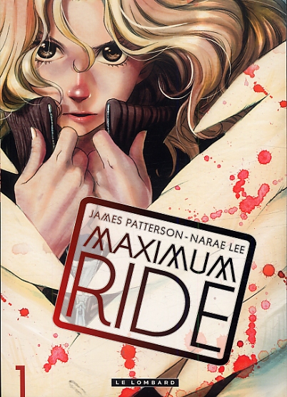 Maximum Ride - Tome 1