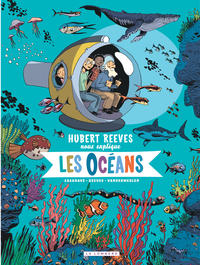 HUBERT REEVES NOUS EXPLIQUE - TOME 3 - LES OCEANS