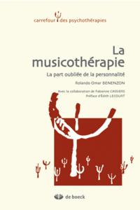 LA MUSICOTHERAPIE - LA PART OUBLIEE DE LA PERSONNALITE