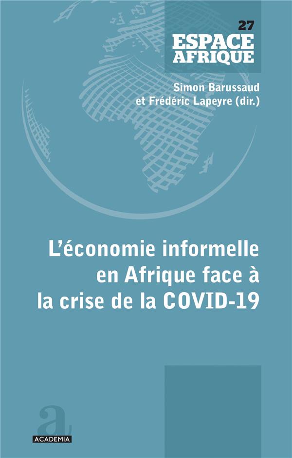 L'ECONOMIE INFORMELLE EN AFRIQUE FACE A LA CRISE DE LA COVID-19