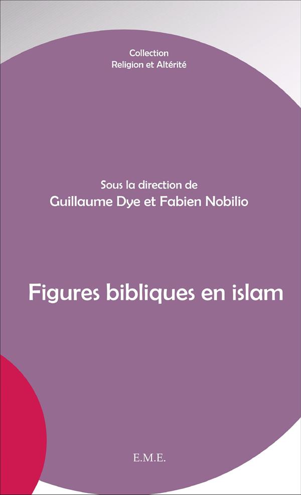 FIGURES BIBLIQUES EN ISLAM
