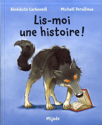 Lis-moi une histoire * gdl