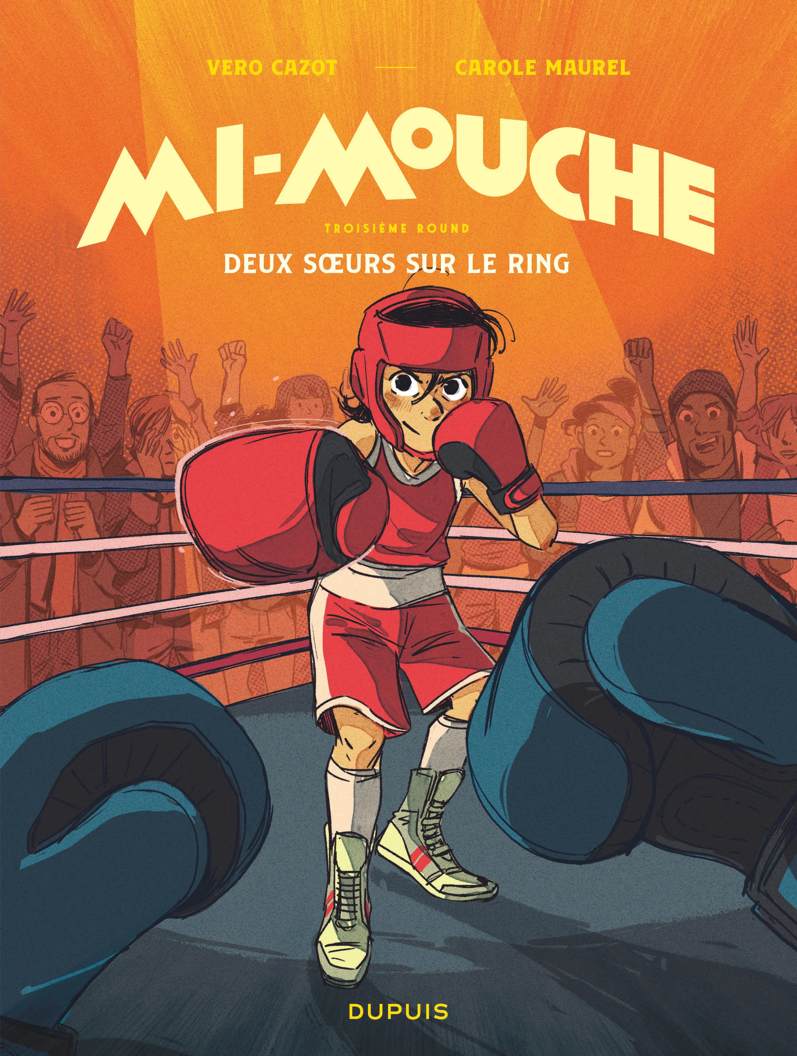 Mi-mouche - tome 3 - deux soeurs sur le ring