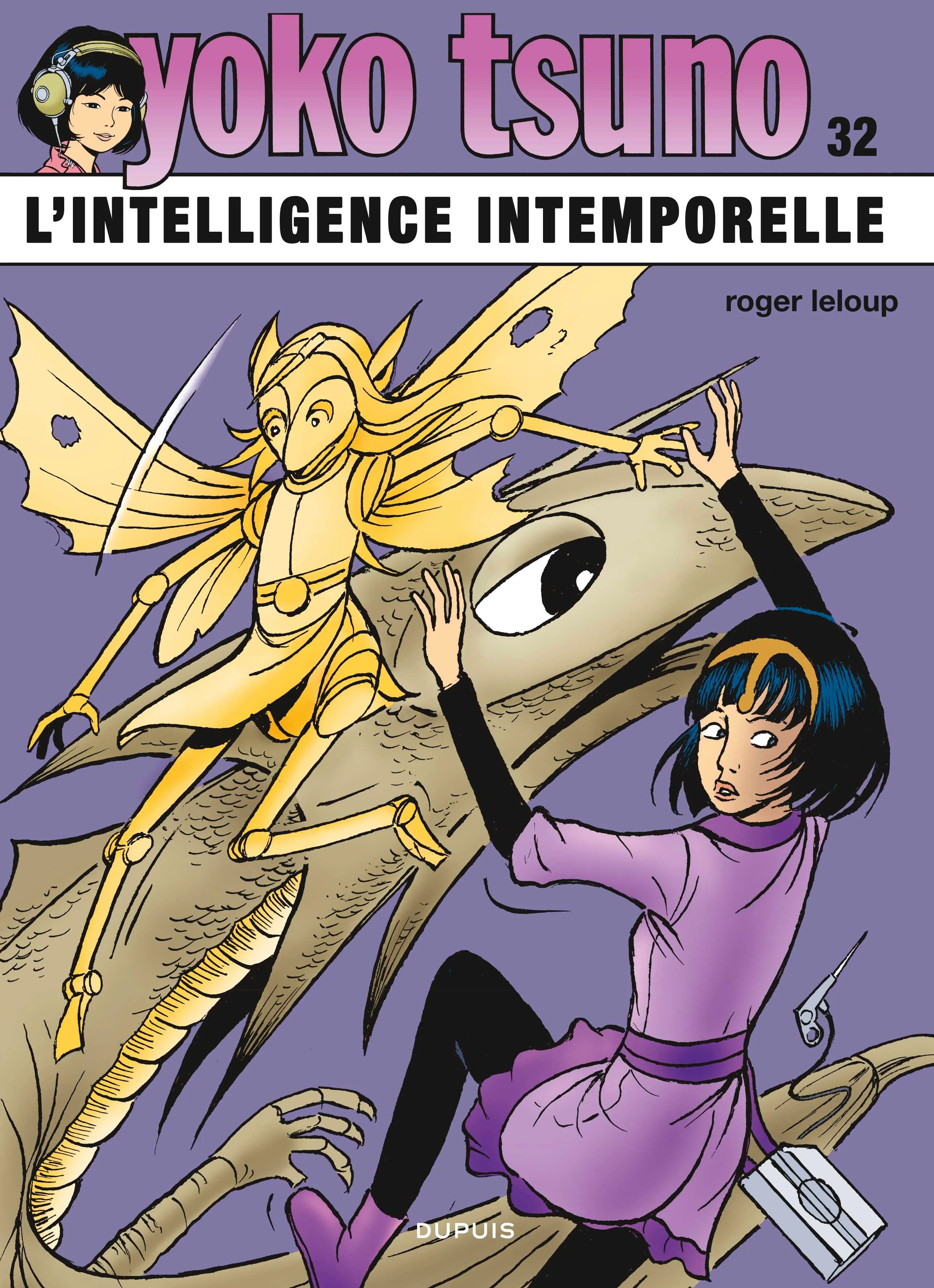 Yoko tsuno - tome 32 - l'intelligence intemporelle