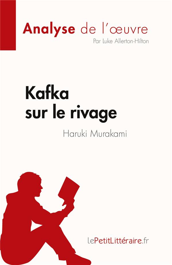 KAFKA SUR LE RIVAGE - DE HARUKI MURAKAMI