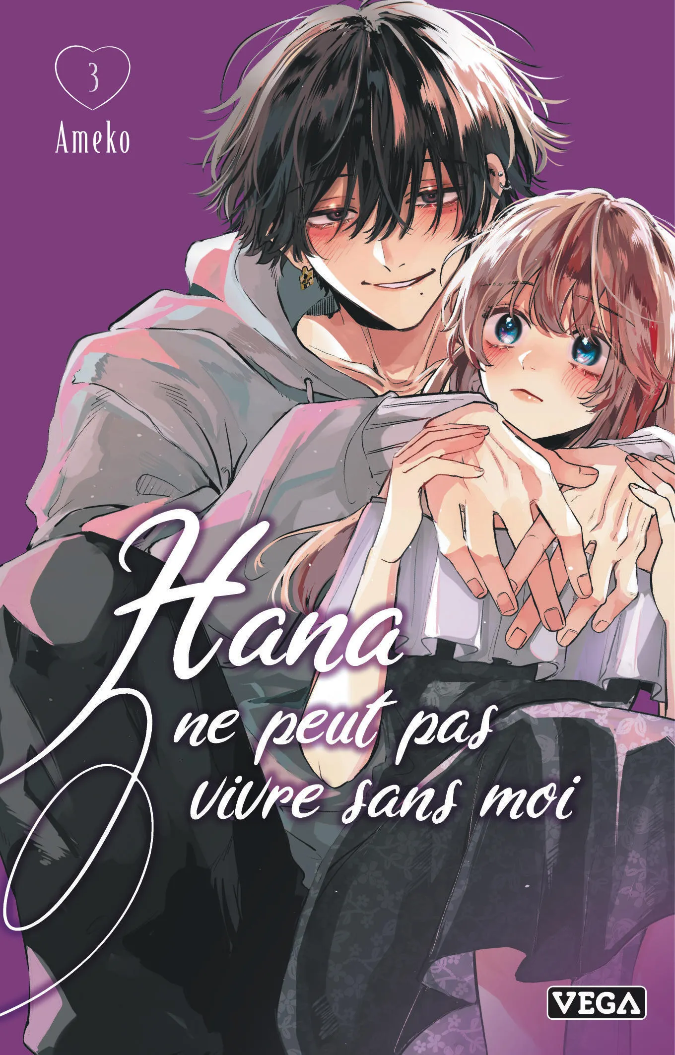 Hana ne peut pas vivre sans moi - Tome 3