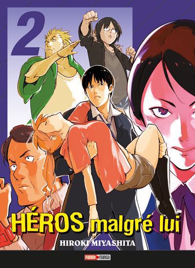 Héros malgré lui - Tome 2