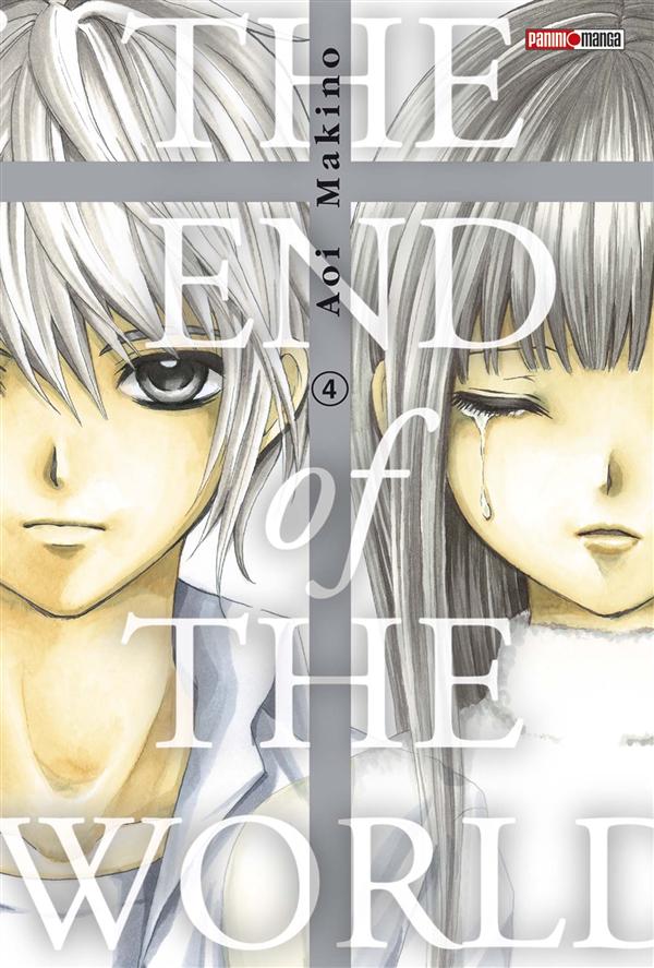 The end of the world - Tome 4