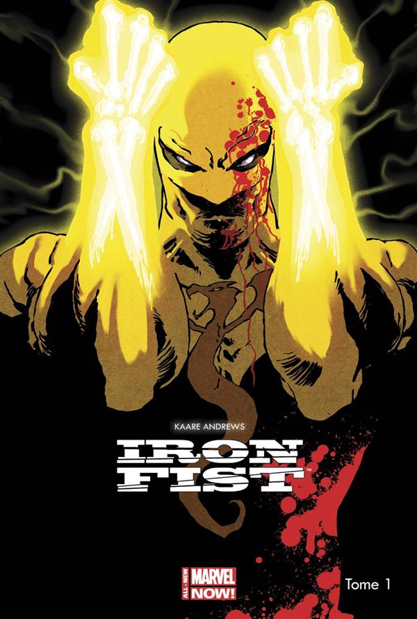 IRON FIST ALL NEW MARVEL NOW T01