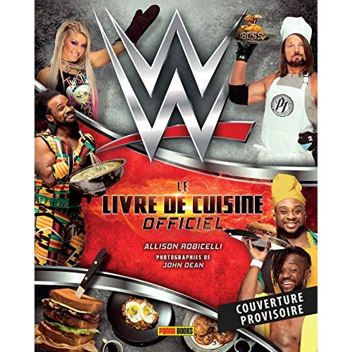 WWE: LE LIVRE DE CUISINE OFFICIEL