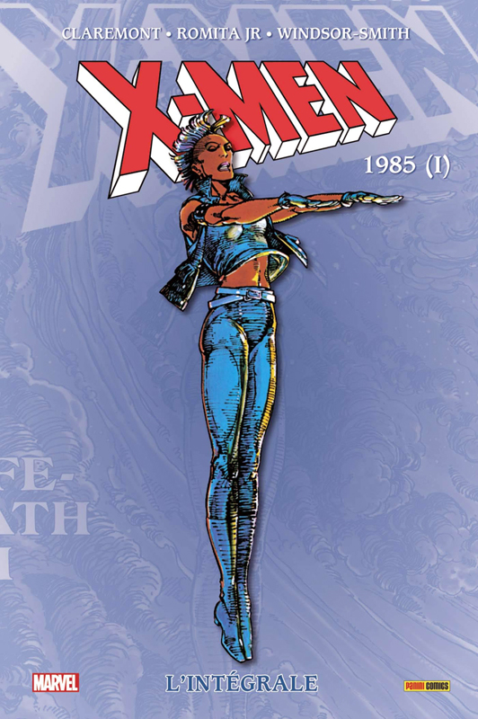 X-MEN: L'INTEGRALE 1985 I (T09 NOUVELLE EDITION)