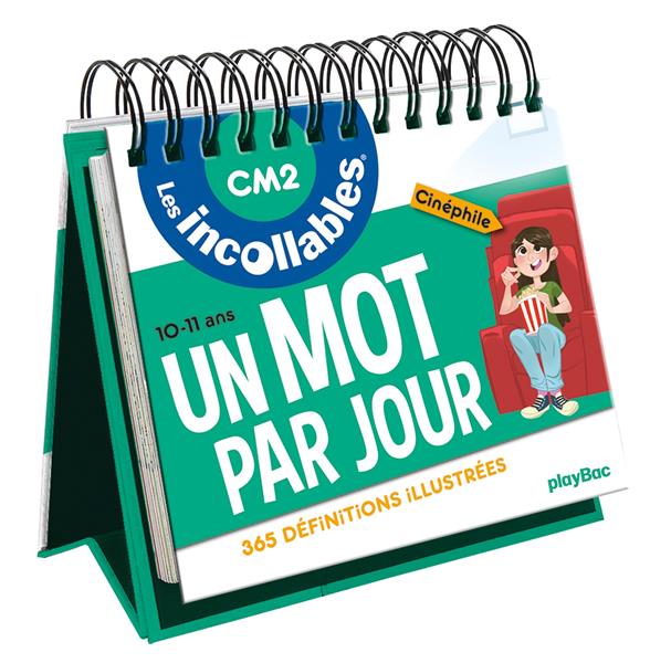 Les incollables - un mot par jour - cm2 - 10/11 ans