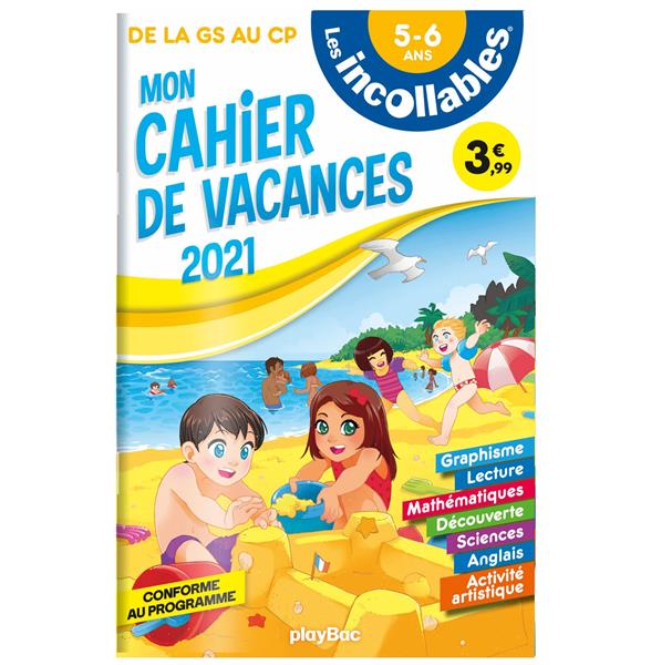 Cahier de vacances 2021 - les incollables - gs a cp - 5-6 ans