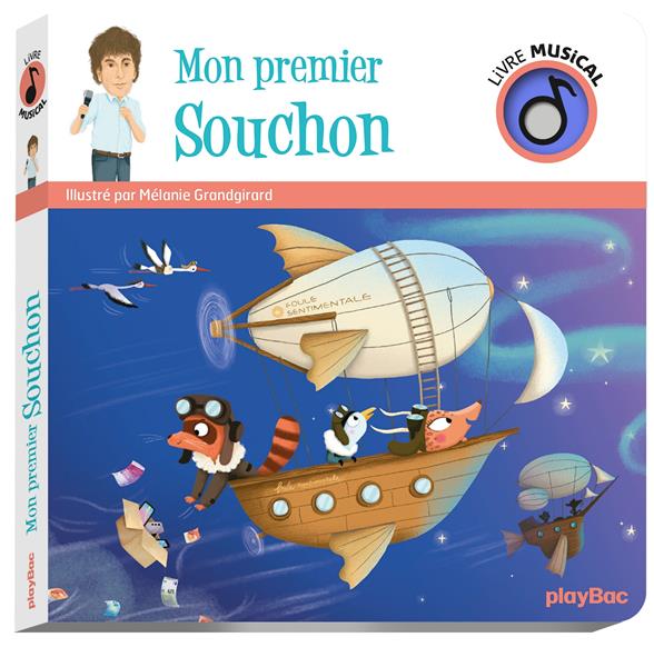 Livre musical - mon premier alain souchon - livre sonore avec 5 puces - audio