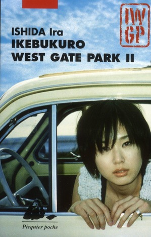 Ikebukuro West Gate Park - IWGP - Roman poche - Tome 2