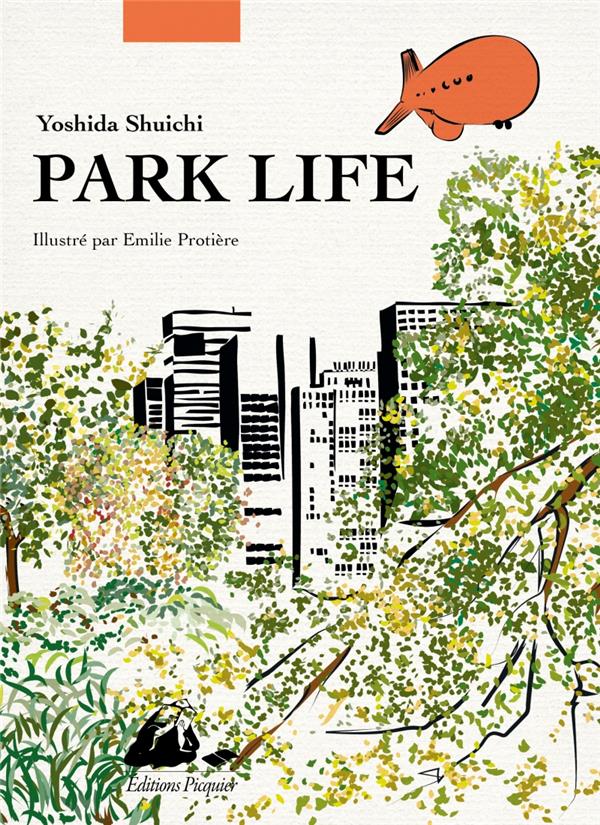 Park life - edition illustree