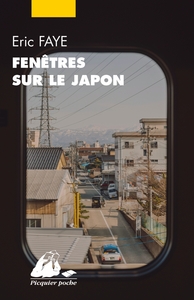 FENETRES SUR LE JAPON - SES ECRIVAINS ET CINEASTES