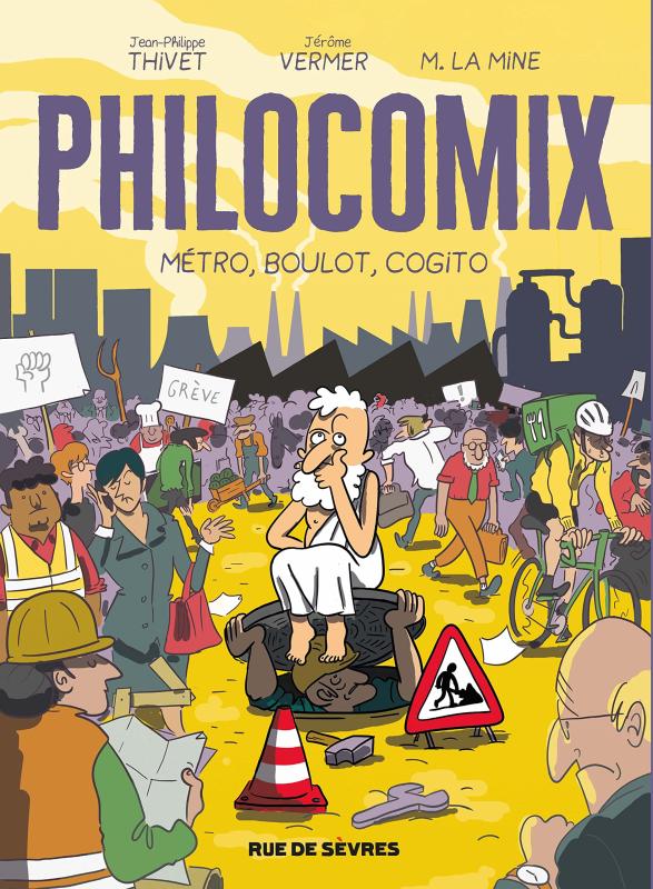 Philocomix - tome 3 - metro, boulot, cogito