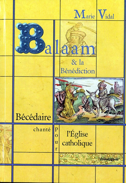 BALAAM & LA BENEDICTION