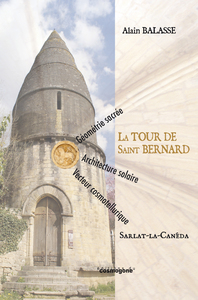 LA TOUR DE SAINT BERNARD-SARLAT LA CANEDA