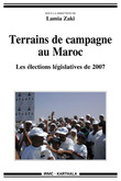 TERRAINS DE CAMPAGNE AU MAROC, LES ELECTIONS LEGISLATIVES DE 2007