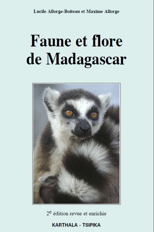 FAUNE ET FLORE DE MADAGASCAR