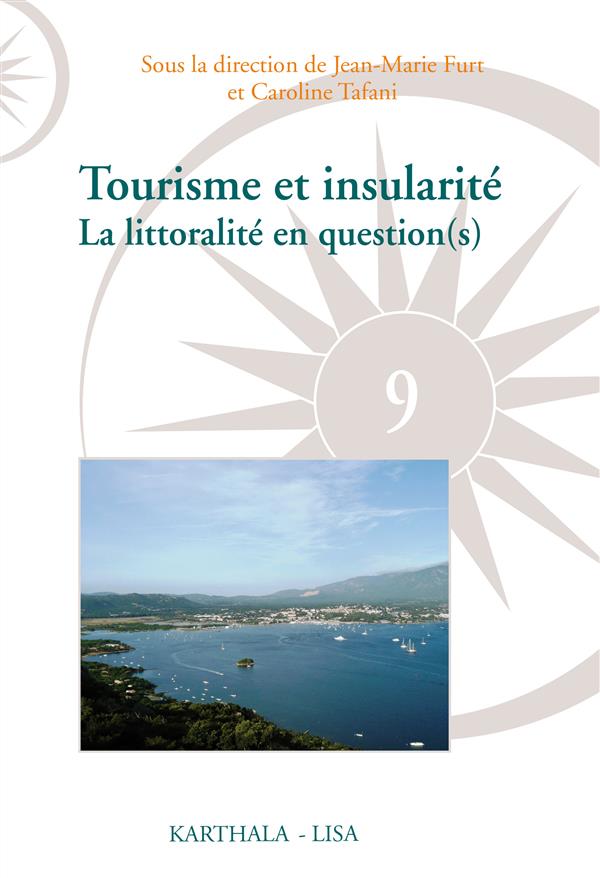 TOURISME ET INSULARITE - LA LITTORALITE EN QUESTION(S)