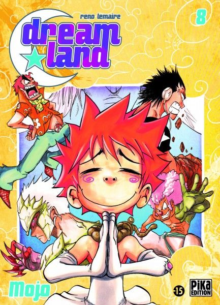 Dreamland - Tome 8