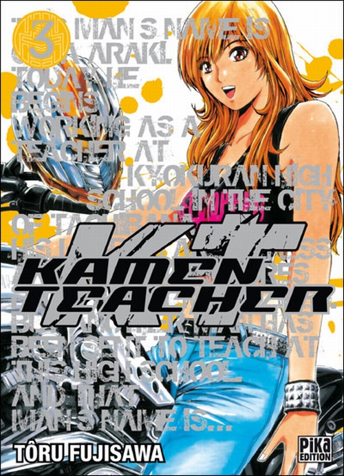 Kamen Teacher - Tome 3