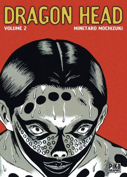 Dragon Head - Graphic - Tome 2